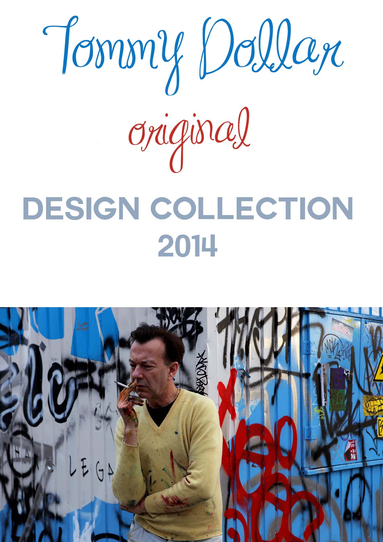 Tommy Dollar Designer 